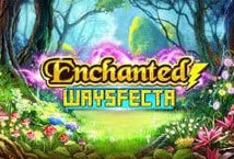 Enchanted Waysfecta slot